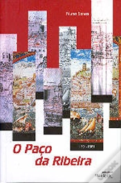 Capa do artigo O Paço da Ribeira : 1501 - 1581