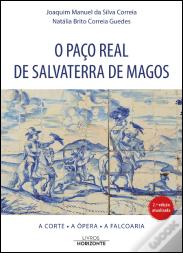 O Paço Real de Salvaterra de Magos