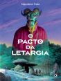 O Pacto Da Letargia - Preview