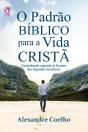 O Padrão Bíblico Para A Vida Cristã - Preview