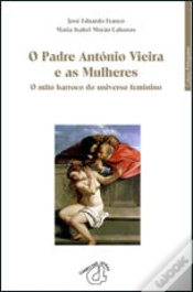 Capa do artigo O Padre António Vieira e as Mulheres