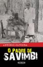 O Padre de Savimbi - Preview