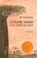 O Padre Simão e as Visões da Cega