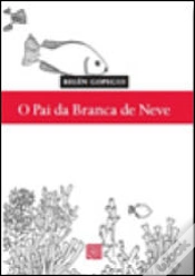 Capa do artigo O Pai da Branca de Neve