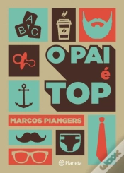 Capa do artigo O Pai é Top