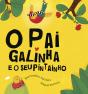 O Pai Galinha e o seu Pintainho - Preview
