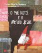O Pai Natal e o Menino Jesus - Preview