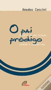 O Pai Pródigo