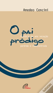 Capa do artigo O Pai Pródigo