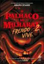 O Palhaço No Milharal 2 - Preview