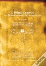 O palmo craveiro e as antigas unidades de comprimento
