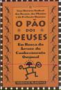 O Pão dos Deuses - Preview
