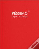 O Pão e a Culpa