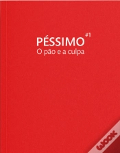 Capa do artigo O Pão e a Culpa