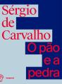 O Pão E A Pedra - Preview