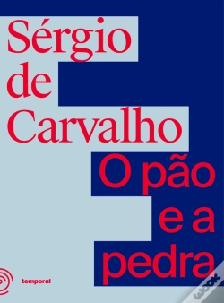 Capa do artigo O Pão E A Pedra