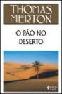 O Pão no Deserto - Preview