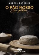 O Pão Nosso sem Glúten