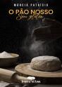 O Pão Nosso sem Glúten - Preview