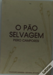 O Pão Selvagem