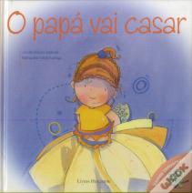 O Papá vai casar