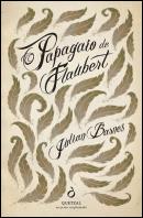 O Papagaio de Flaubert