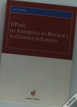 Capa do artigo O Papel da Assembleia da República na Construção Europeia 