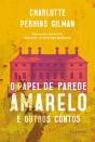 O Papel De Parede Amarelo - Preview