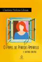 O Papel De Parede Amarelo E Outros Contos - Preview