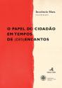 O Papel do Cidadão em Tempos de (Des)Encantos - Preview