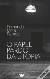 O Papel Pardo da Utopia