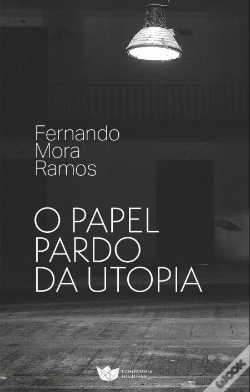 Capa do artigo O Papel Pardo da Utopia