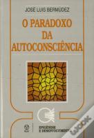 O Paradoxo da Autoconsciência
