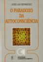 O Paradoxo da Autoconsciência - Preview