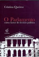 O Parlamento Como Factor de Decisão Política
