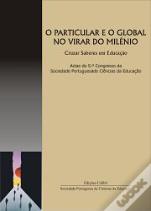 O Particular e o Global no Virar do Milénio