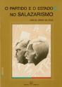 O Partido e o Estado no Salazarismo - Preview