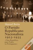 O Partido Republicano Nacionalista, 1923-1935
