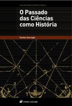 O Passado das Ciências como História