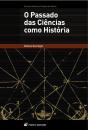 O Passado das Ciências como História - Preview