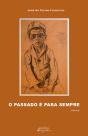 O Passado é para Sempre - Preview