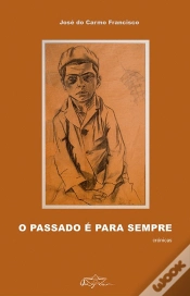 Capa do artigo O Passado é para Sempre