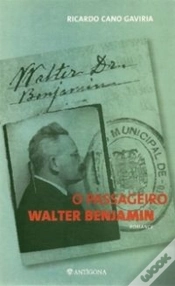 Capa do artigo O Passageiro Walter Benjamin       
