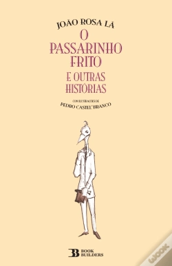 Capa do artigo O Passarinho Frito e Outras Histórias
