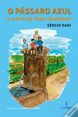 Capa do artigo O Pássaro Azul e a Arte de Fazer Acontecer