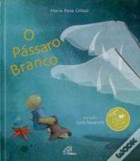 O Pássaro Branco