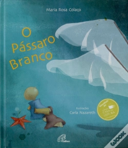 Capa do artigo O Pássaro Branco