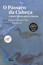 O Pássaro da Cabeça e mais versos para crianças - Preview
