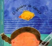 Capa do artigo O Pássaro da Cabeça