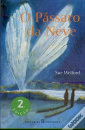 O Pássaro da Neve